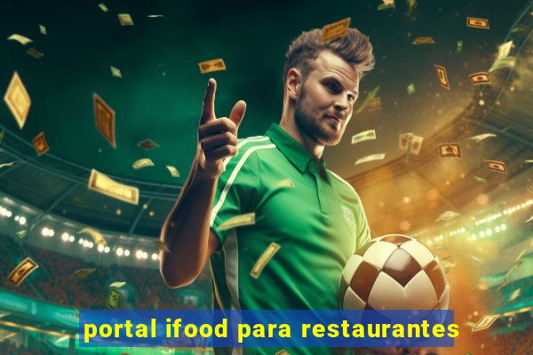 portal ifood para restaurantes